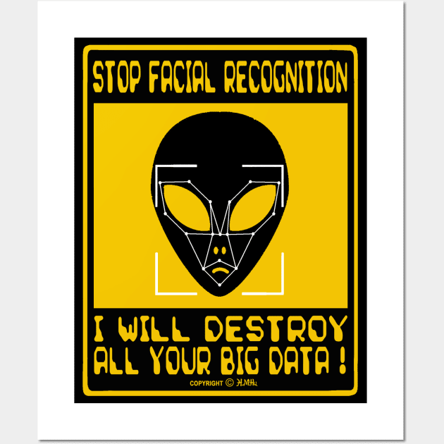 Stop facial recognition Wall Art by NewSignCreation